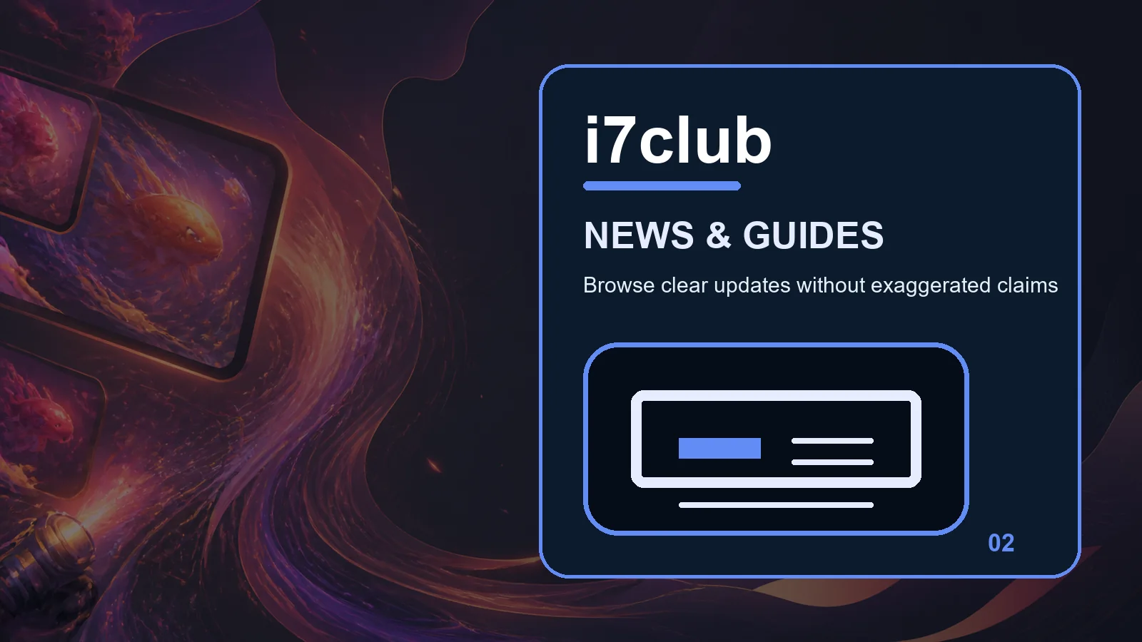 i7club news full-width visual guide 2