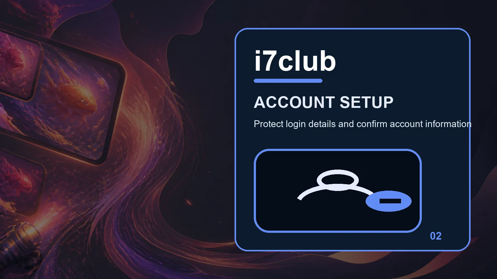 i7club register full-width visual guide 2